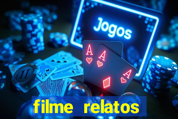 filme relatos selvagens completo dublado